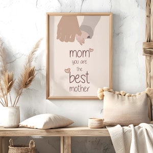 Mom Wall Art Print, Best Mother Poster Art, Mothers Day Gift, Mother and Child art, Gift for Mother, Nursery print, Mother Illustration