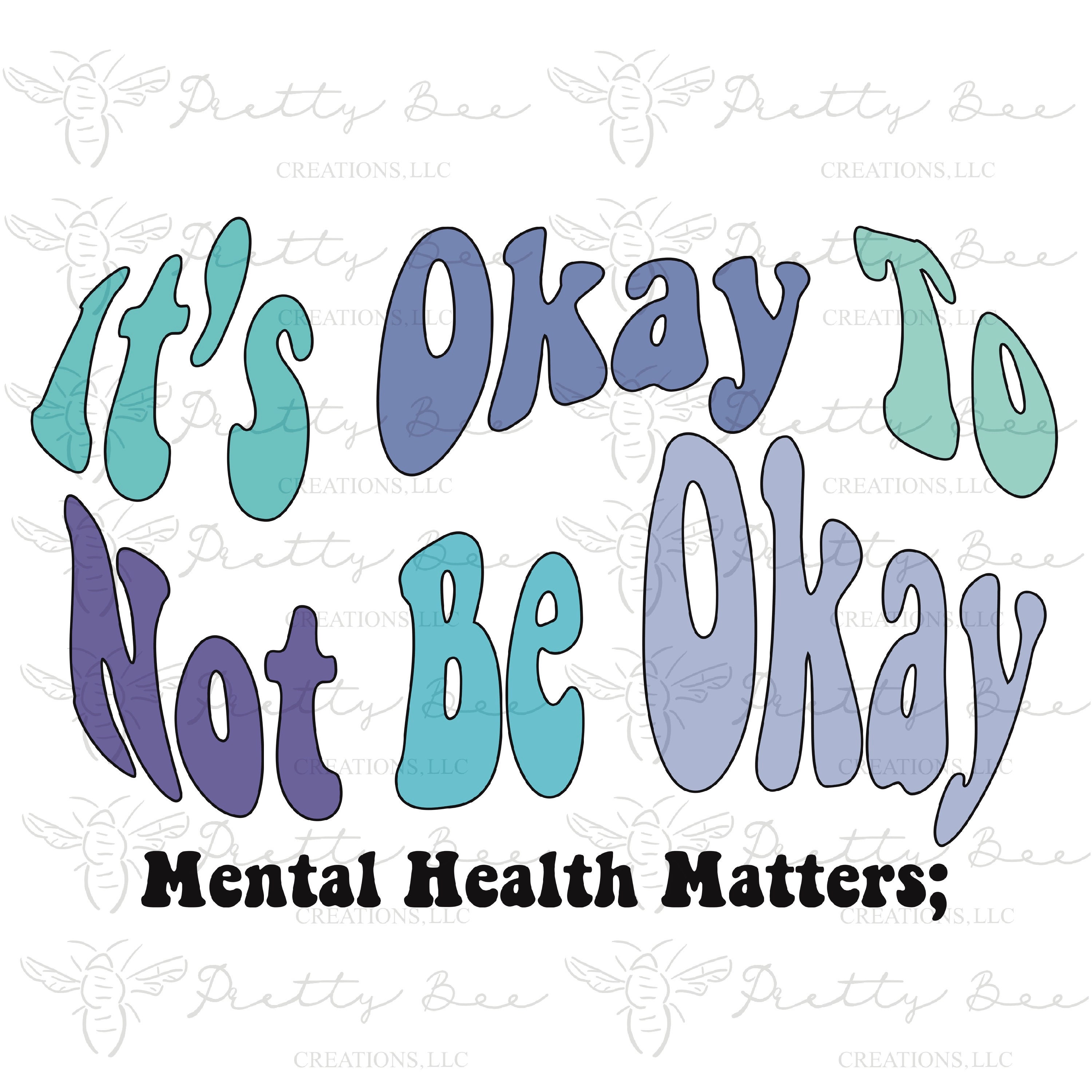 Its Okay to Not Be Okay, Mental Health Awareness, Retro, DIGITAL DESIGN ...