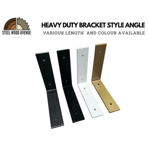 May include: Four L-shaped metal shelf brackets in black, white, and gold finishes, each featuring two pre-drilled screw holes on both sides. The text HEAVY DUTY BRACKET STYLE ANGLE and VARIOUS LENGTH AND COLOUR AVAILABLE appears above the brackets.