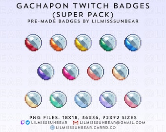 Gachapon Capsule Toy - Super Pack / P2U Twitch Sub Badges, Bit Badges / Pixel Art Badges for Streaming