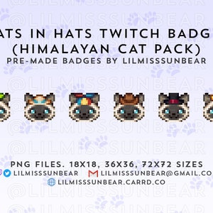 Cats in Hats - Himalayan Cat Pack | Twitch Badge Pixel Art Cat | P2U Twitch Sub Badges, Bit Badges | Pixel Art Badges for Streaming