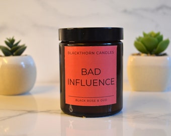 Bad Influence - Black Rose & Oud Candle