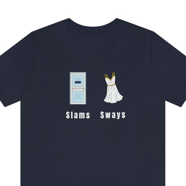 Screen Door Slams, Mary's Dress Sways | #teamsways | Unisex Jersey Short Sleeve Tee, Various colors