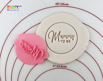 Mummy to Be Cookie Fondant Embosser Stamp | Icing Stamp | Icing Embosser | Fondant Embosser