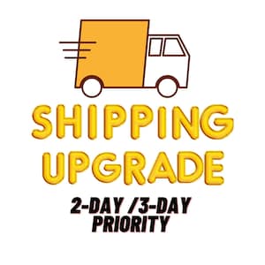 May include: A yellow and white cartoon delivery truck with the text "SHIPPING UPGRADE 2-DAY / 3-DAY PRIORITY" in yellow and black.