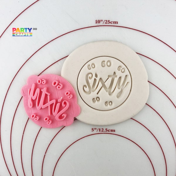 Sixty 60th Birthday Embosser Fondant Stamp for cookies cupcakes cake | 50th 40th 30th 21st 18th Birthday Stamp | Custom ages cookie stamp