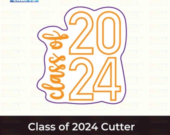 Class of 2024 Cookie Cutter | Class of 2024 fondant cutter | Graduation Gift | Graduation Cookie Cutter | cap and gown cookie