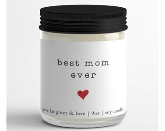 Best Mom Ever...Gift for Friend | Gift for Her | Gift for Mom | Mother's Day Gift