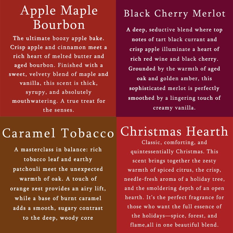 Apple Maple Bourbon, Black Cherry Merlot, Caramel Tobacco, Christmas Heart