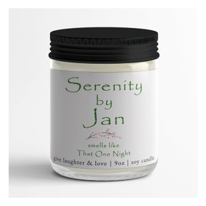 Serenity by Jan... Smells Like That One Night | Gift For Friend | Gift For Her | Gift For Him | Christmas Gift | Birthday Gift | The Office