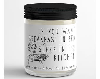 Breakfast in Bed Funny Candle: 9oz Soy Candle Gift