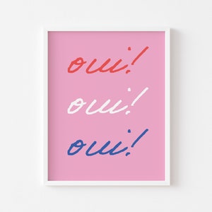 Oui Oui Oui French Words Print Quote Print Pink Red Style | Etsy