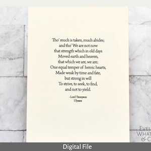 Puede incluir: Impresión digital de un poema de Lord Tennyson, con texto negro sobre fondo blanquecino. El poema incluye la frase "To strive, to seek, to find, and not to yield." La esquina inferior derecha tiene el texto "EVELYN WHATLEY & Co."