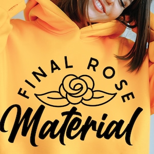 Final Rose Material Svg Png Eps Jpg Pdf, Bachelorette Shirt, Bachelorette Party, Bridal Shower Gift, Wedding Gifts, Personalized Gifts Svg