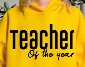 Teacher of The Year SVG PNG PDF, Teacher Gift Svg, Best Teacher Svg, Teacher Appreciation Svg, Teacher Life Svg, Favorite Teacher Shirt Svg