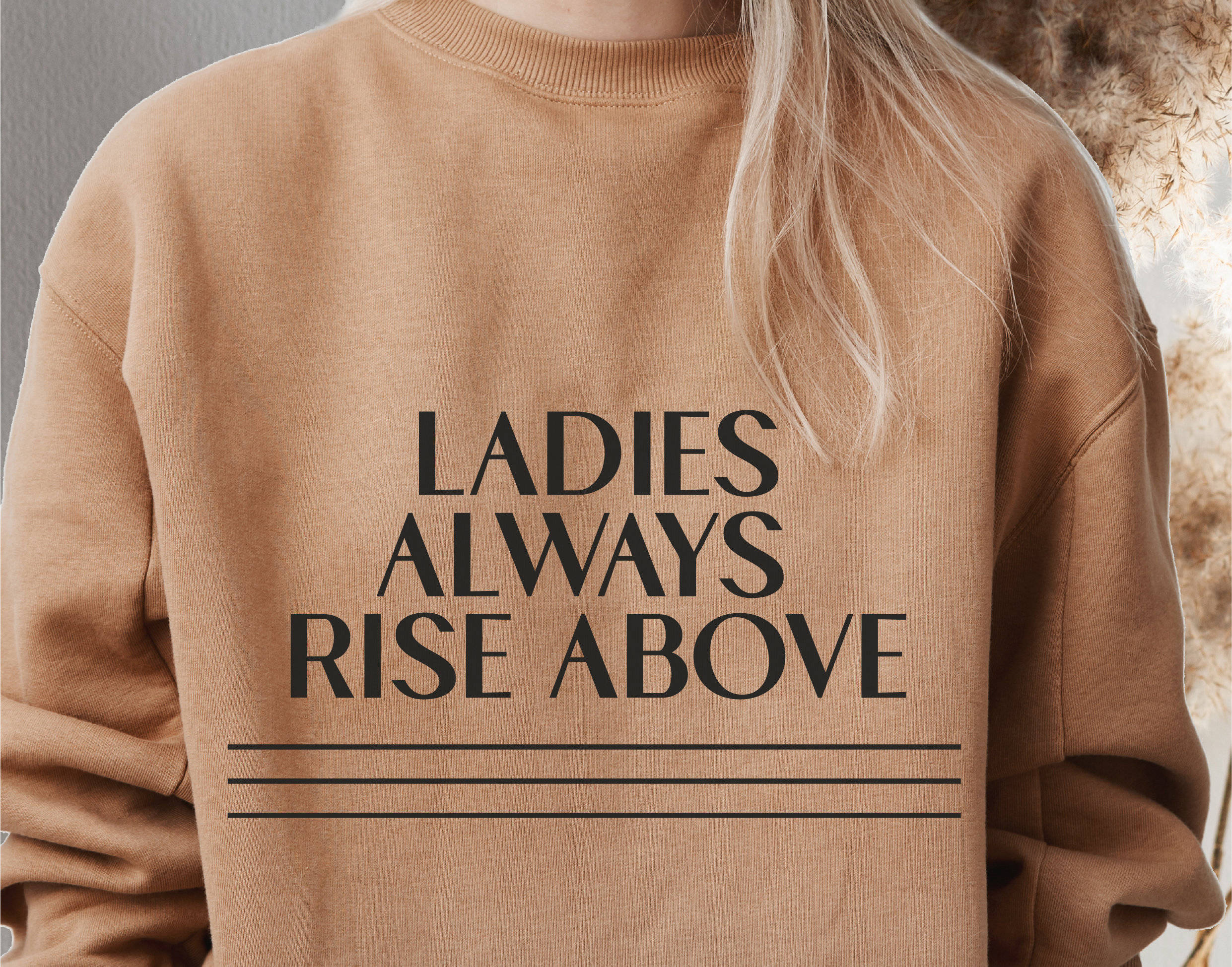 Always Rise Ladies Always Rise Above SVG PNG PDF Eps Jpg, Pop Music Svg ...