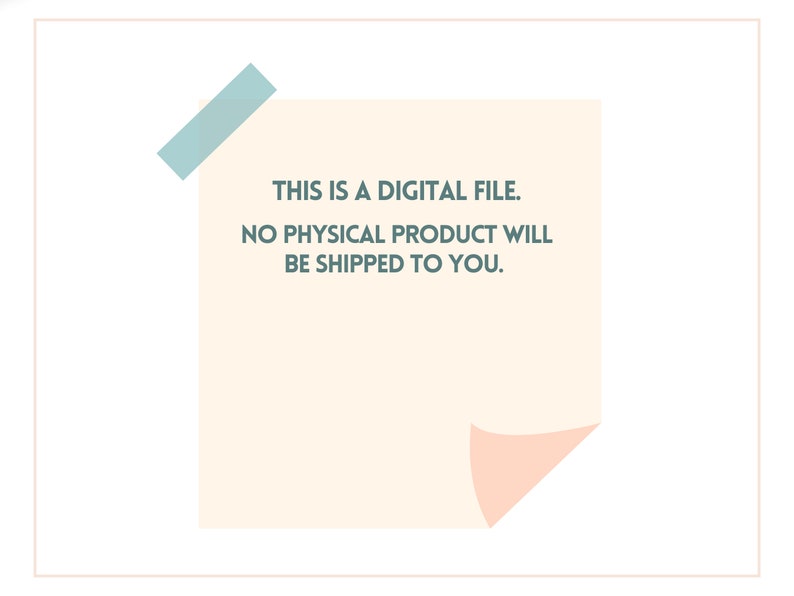 Puede incluir: Una nota adhesiva beige claro con cinta azul claro en la parte superior que indica que se trata de un archivo digital. El texto dice: "THIS IS A DIGITAL FILE. NO PHYSICAL PRODUCT WILL BE SHIPPED TO YOU."