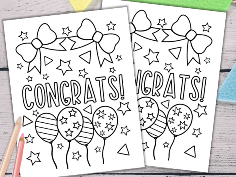 Puede incluir: Una p&aacute;gina para colorear imprimible en blanco y negro con la palabra "CONGRATS!" y un dise&ntilde;o de globos, estrellas y lazos.