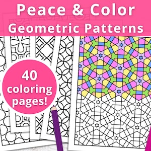 40 Printable Coloring Pages to Promote Peace & Relaxation - Digital Coloring Book for Adults - Geometric Patterns - PDF Digital Download