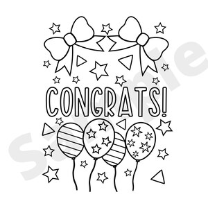 Puede incluir: Una p&aacute;gina para colorear en blanco y negro con la palabra "CONGRATS!" en letras grandes. Hay globos, estrellas y lazos alrededor de la palabra.