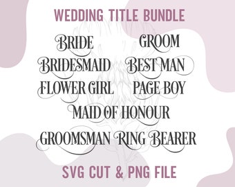 Bridal party SVG, wedding svg, wedding cutting file, wedding bundle svg, Cricut wedding, Wedding clipart, Wedding decals, Wedding stickers
