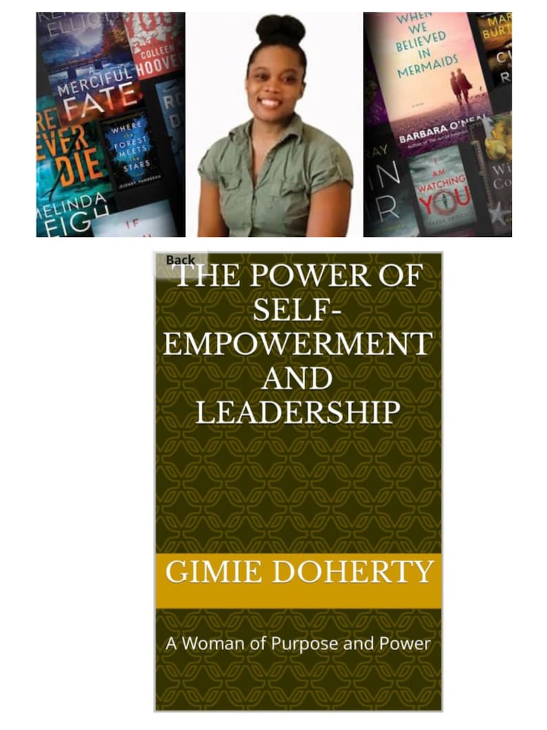 May include: The Power of Self-Empowerment and Leadership book cover with a gold and green patterned background. The title is in white text and the author's name, Gimie Doherty, is in white text on a gold band. The subtitle is "A Woman of Purpose and Power" in white text.