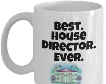 MUG - Sorority House Mom "Best House Director Ever" **FREE SHIPPING**