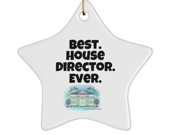 Ornament Best House Director Ever