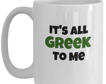 It's All Greek to Me/Greek 24/7