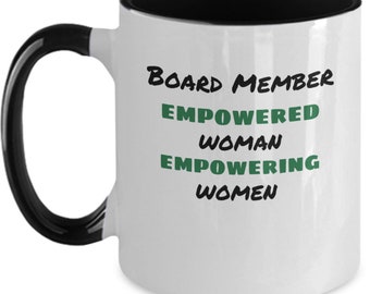 Women Board Members Empower Women/Leadership Makes Me Happy