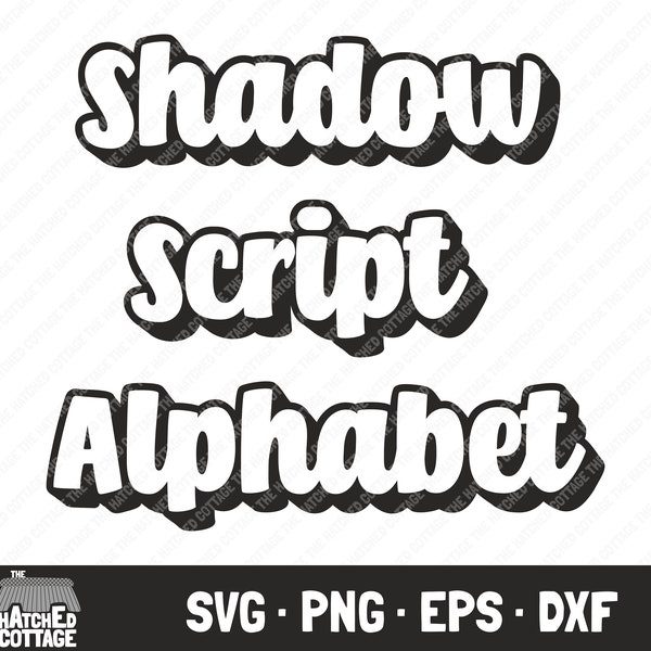 Shadow Script Alphabet SVG, Handwritten Script Letters SVG, Layered Cut File, Clip art, png, eps, dxf