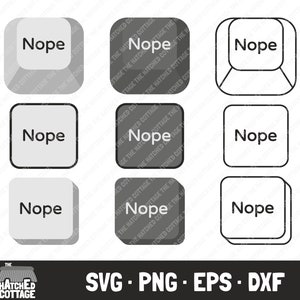 Puede incluir: Nueve variaciones de un botón cuadrado con la palabra "Nope" impresa en él. Los botones están en diferentes estilos, incluyendo un estilo 3D, un estilo plano y un estilo de contorno. Los botones están en tonos de gris.