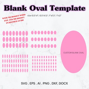 Puede incluir: Una plantilla digital para crear formas ovaladas en varios tamaños, incluyendo 1,27 cm por 2,54 cm, 1,27 cm por 3,81 cm, 2,54 cm por 3,81 cm y 2,54 cm por 5,08 cm. La plantilla incluye un óvalo en blanco y una cuadrícula de óvalos pequeños para referencia. La plantilla es compatible con Microsoft Word, Publisher, SVG, EPS, AI, PNG, DXF y DOCX.