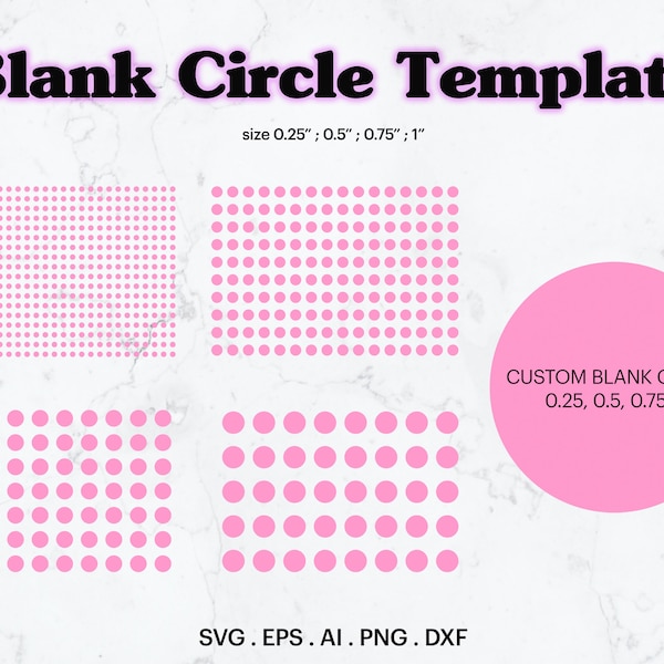 Modèle d’étiquette de cercle vierge SVG, tailles de cercle vierges 0,25", 0,5", 0,75" et 1", autocollant d’étiquette ronde personnalisé, Cricut, Silhouette