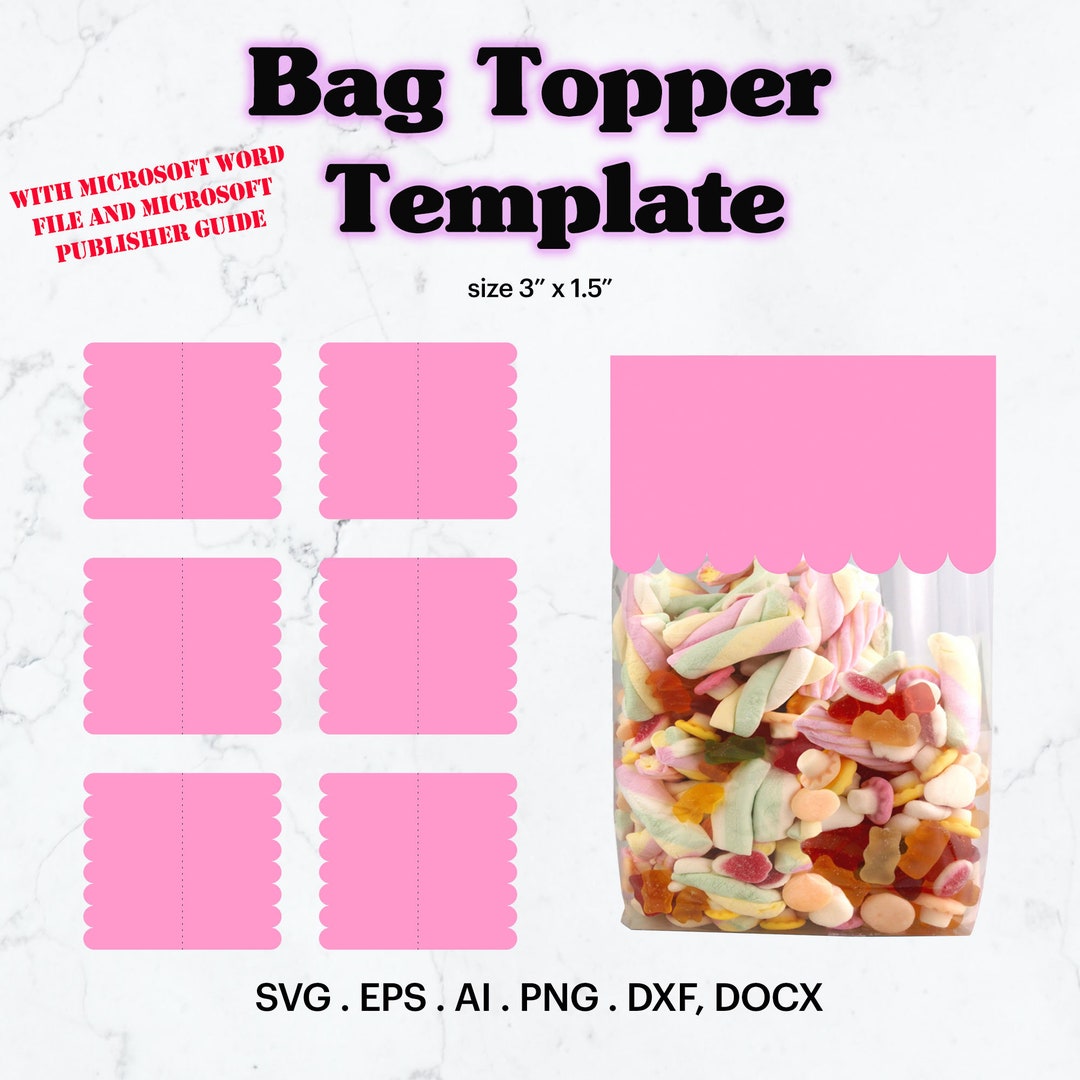 Bag Topper Template SVG, Bag Topper Size 1.5" X 3" Template, Birthday ...