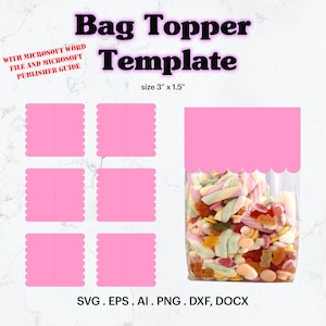 バッグ トッパー テンプレート SVG、バッグ トッパー サイズ 1.5" x 3" テンプレート、誕生日の記念品、誕生日パーティー用品のアイデア、空白のテンプレート、Cricut、シルエット