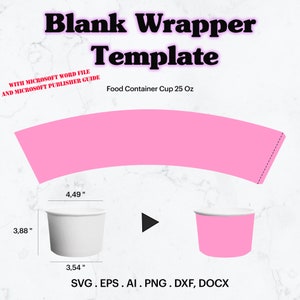 Food Container Cup 25 Oz Wrapper 114 mm Top Circumference, Soup Container Cup Wrapper, Blank Template, Plastic Paper Cup, Cricut, Silhouette