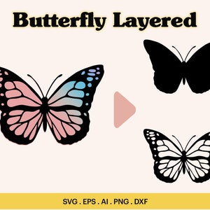 Layered Butterfly, 2 Layer in 3 Design Bundle, Layered Butterfly SVG, Beautiful Butterfly, SVG Cutting File, Glowforge, Cricut, Silhouette