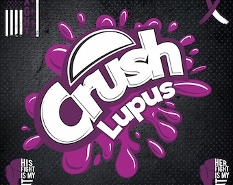 Crush Lupus Clipart, Concientización sobre el lupus Png, Diseño de camiseta de apoyo para sobrevivientes del lupus Svg, Regalo para él, Regalo para la familia Cricut, Silueta