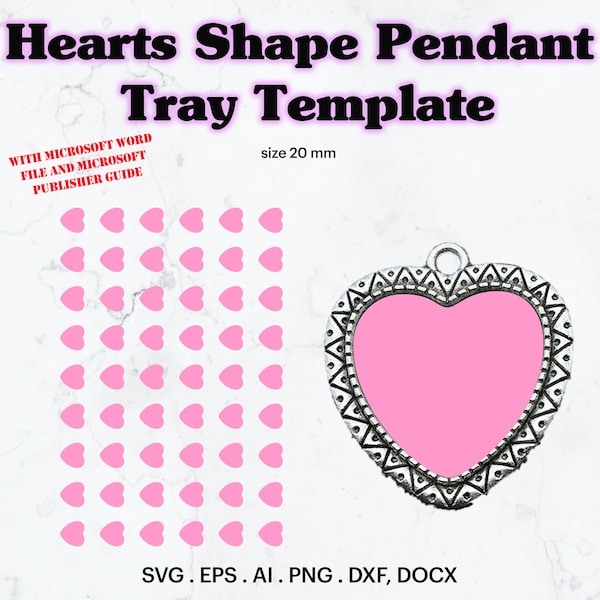 Hearts Shape Pendant Tray Template SVG, Hearts Shape Pendant Blank Template 20 mm Tall, Personalized Pendant Tray Sticker,Cricut, Silhouette