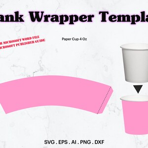 Paper Cup Template SVG 4 Oz Paper Cup Full Wrap Template - Etsy