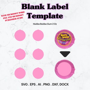Könnte beinhalten: Leere Etikettenvorlage für Hubba Bubba Bubble Tape Kaugummi, mit sechs rosa Kreisen und einem schwarzen Dreieck. Die Vorlage ist für eine 2 Unzen Packung Kaugummi. Der Text "SVG. EPS. AI. PNG. DXF, DOCX" befindet sich am unteren Rand des Bildes.