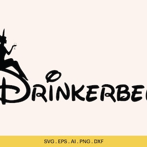 May include: Black and white silhouette of a fairy holding a glass of wine, sitting on a stylized "D" with the text "DRINKERBELL" below.