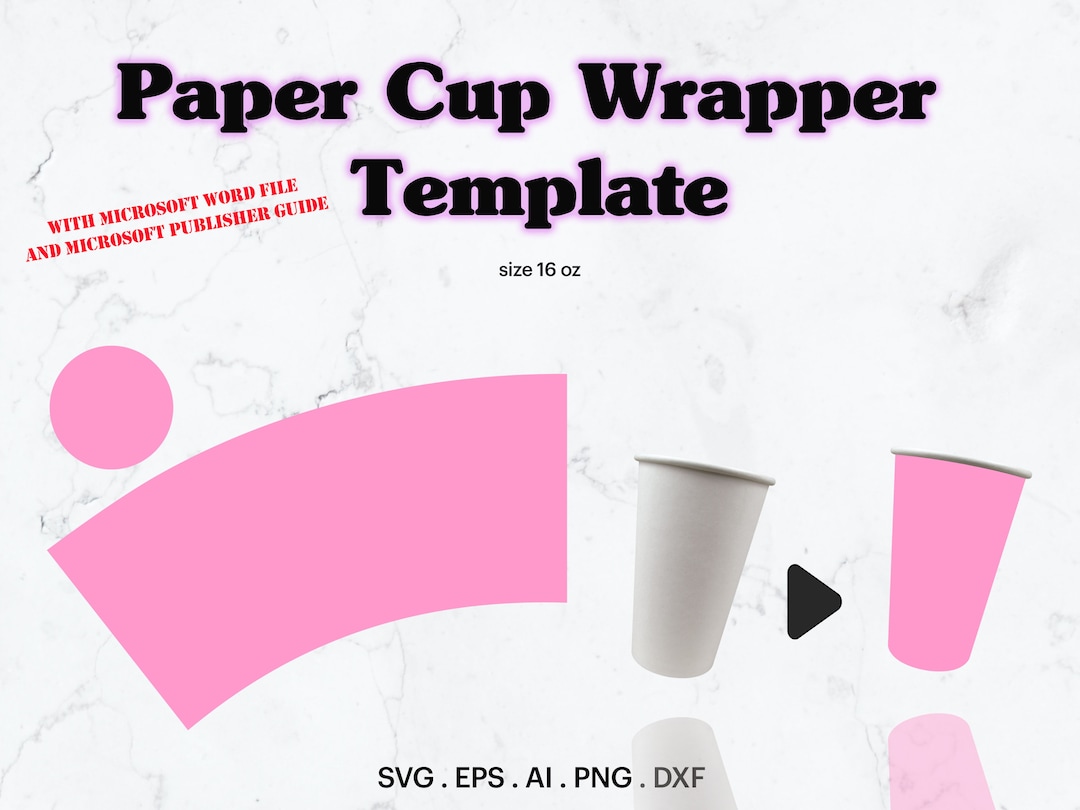 Paper Cup Template SVG, 16 Oz Paper Cup Full Wrap Template Seamless