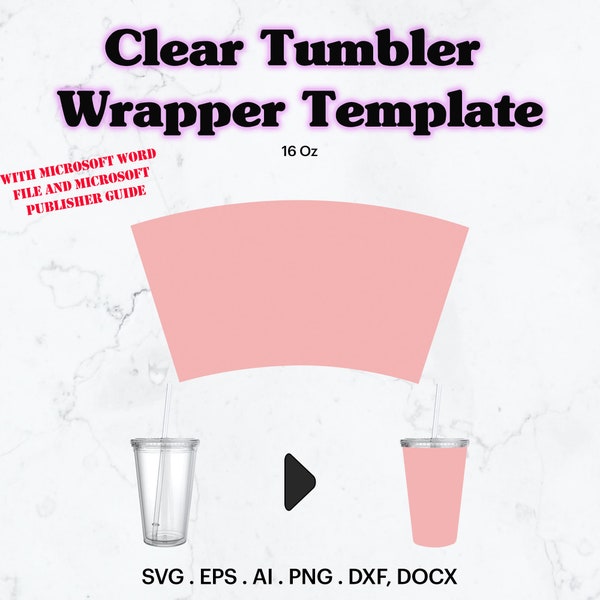 Clear Tumbler Blank Template SVG, Plastic Tumbler 16 oz Full Wrap Template Seamless, Customizable Tumbler Template, Cricut, Silhouette