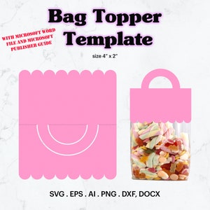 バッグ トッパー テンプレート SVG、バッグ トッパー サイズ 2" x 4" テンプレート、誕生日の記念品、誕生日パーティー用品のアイデア、空白のテンプレート、Cricut、シルエット