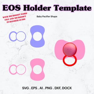 Könnte beinhalten: Eine digitale Vorlage für einen Halter für einen runden Lippenbalsam. Die Vorlage ist in Form eines Babyschnullers gestaltet. Die Vorlage wird in zwei Farben gezeigt, rosa und lila. Der Text "EOS Holder Template" befindet sich oben im Bild. Der Text "Baby Pacifier Shape" befindet sich unterhalb der Vorlage. Der Text "SVG. EPS. AI. PNG. DXF, DOCX" befindet sich unten im Bild.