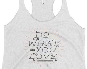 Soft, lightweight tank top | Raw edge racerback | Rainbow starburst with distressed effect quote | Great for workouts or pairing with jeans