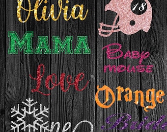 Glitter Name Iron on | Custom Heat Transfer Vinyl | |Personalized Iron On Decal |Apparel Decal | Name Decal | Personalized Apparel Sticker