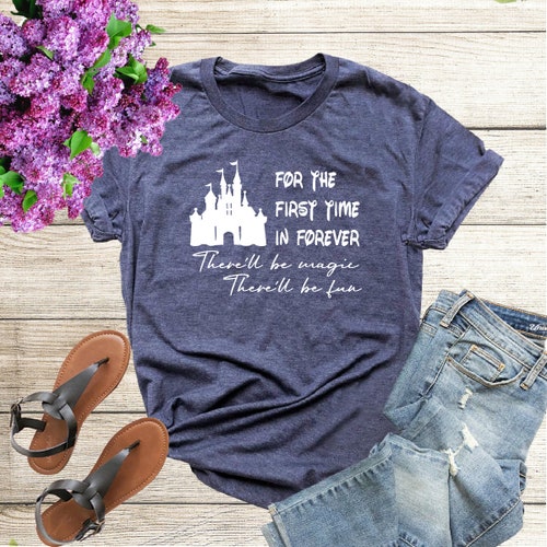 For the first time in forever, Disney Shirt, Disney World Shirt, Classic Castle Shirt, Disneyland Shirt, Disney World Shirt, Magic Shirt
